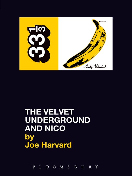 Title details for The Velvet Underground's the Velvet Underground and Nico by Joe Harvard - Wait list